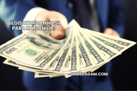 Bilgisayardan Nasıl Para Katlanılır?