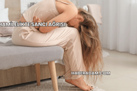 Hamilelikte Sancı Ağrısı
