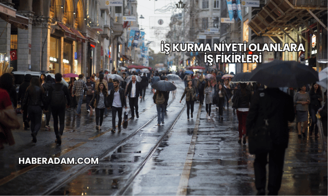 İş Kurma Niyeti Olanlara İş Fikirleri