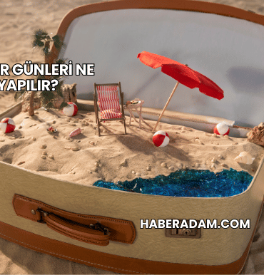 Pazar Günleri Ne Yapılır?