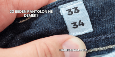 33 beden pantolon ne demek?