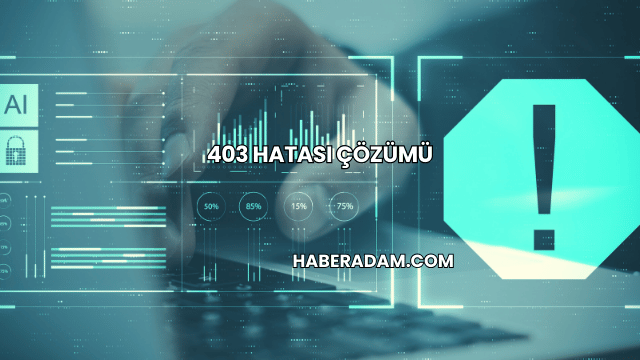 403 Hatası Çözümü