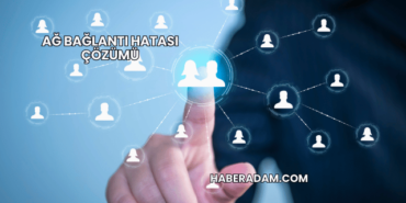 Ağ Bağlantı Hatası Çözümü