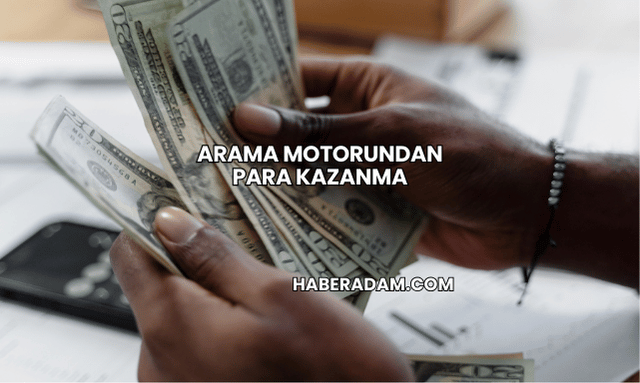 Arama Motorundan Para Kazanma
