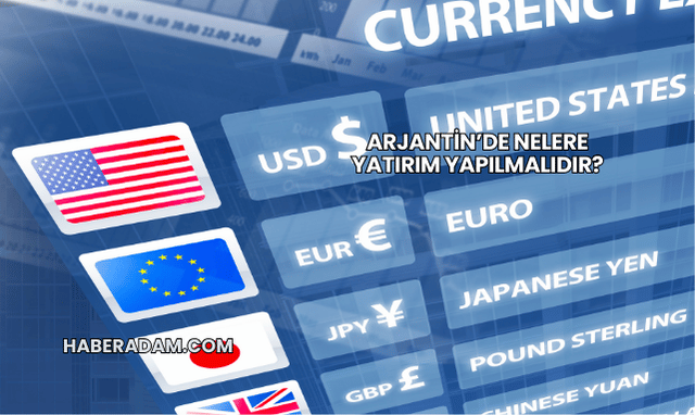 Arjantin’de nelere yatırım yapılmalıdır?