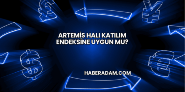 Artemis Halı Katılım Endeksine Uygun mu?