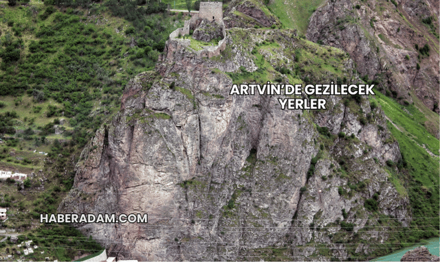 Artvin’de Gezilecek Yerler