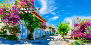 Bodrumun En Güzel Denizleri
