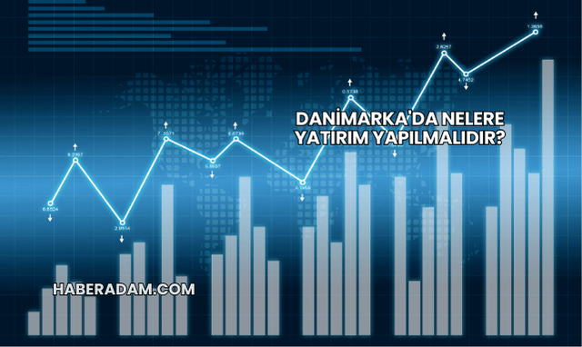 Danimarka'da Nelere Yatırım Yapılmalıdır?
