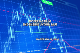 Dofer Katılım Endeksine Uygun mu?