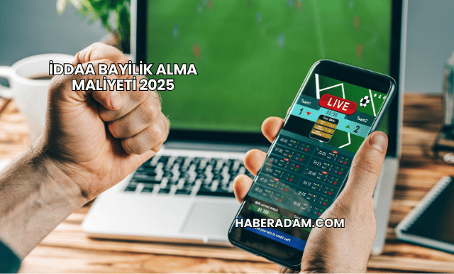 İddaa bayilik alma maliyeti 2025
