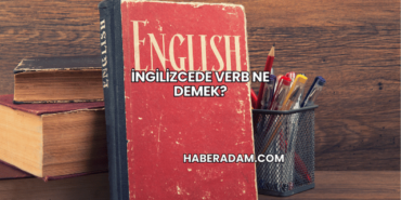 İngilizcede Verb Ne Demek?