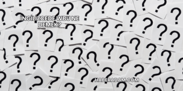 İngilizcede WBU Ne Demek?