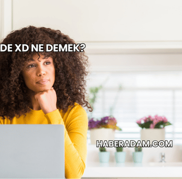 İngilizcede XD Ne Demek?