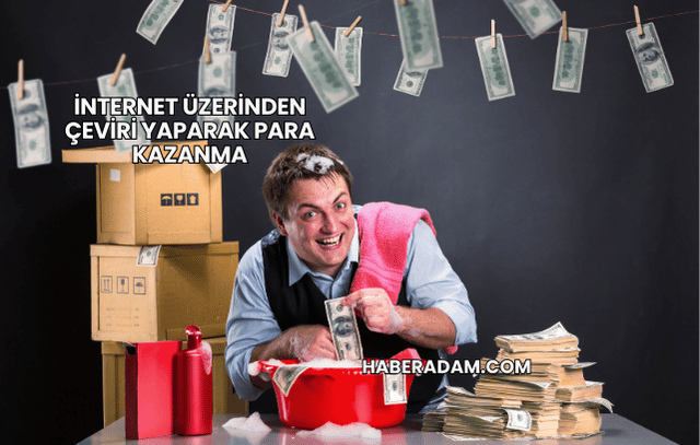 İnternet Üzerinden Çeviri Yaparak Para Kazanma