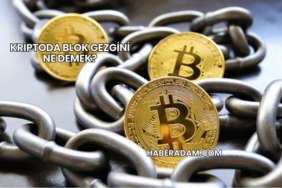 Kriptoda Blok Gezgini Ne Demek?