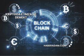 Kriptoda E-İmza Ne Demek?