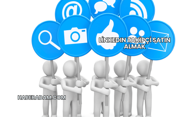 LinkedIn Takipçi Satın Almak