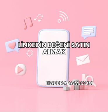Linkedin Beğeni Satın Almak