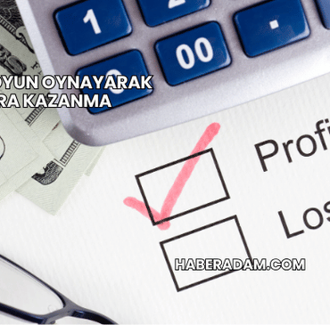 Mobil Oyun Oynayarak Para Kazanma