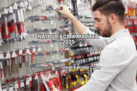 Nalbur Açma Maliyeti 2025