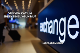 Ofis Yem Katılım Endeksine Uygun mu?