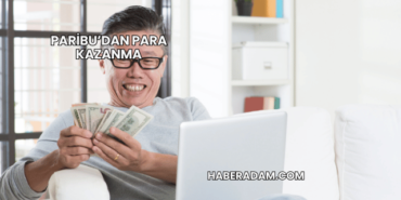 Paribu’dan Para Kazanma