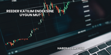 Reeder Katılım Endeksine Uygun mu?