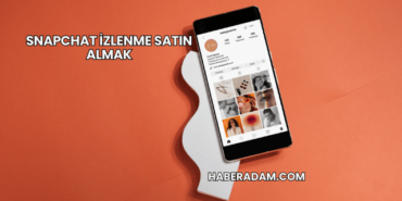 Snapchat İzlenme Satın Almak