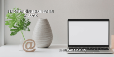 Spotify Dinlenme Satın Almak