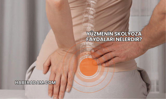 Yüzmenin Skolyoza Faydaları Nelerdir?