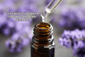 Zeytinyağlı Lavanta Sabunu Faydaları Nelerdir?