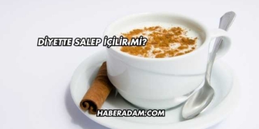 Diyette Salep İçilir mi?