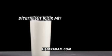 Diyette Süt İçilir mi?