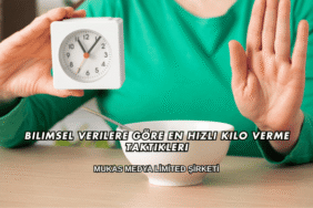 Bilimsel Verilere Göre En Hızlı Kilo Verme Taktikleri