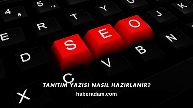 Tanıtım Yazısı Nasıl Hazırlanır?